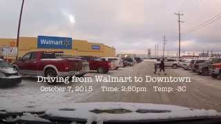 Yellowknife NT  October 7 2015  Driving from Walmart to Downtown [upl. by Llerehs]