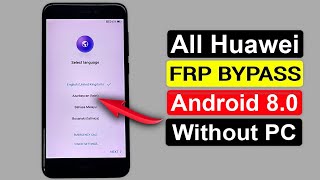 All Huawei Android 80 Frp Bypass Google Account Remove Without pc 2021 [upl. by Aicirtel]