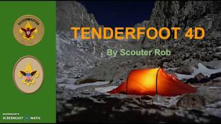 BSA TENDERFOOT RANK REQUIREMENT 4D [upl. by Ettennat922]