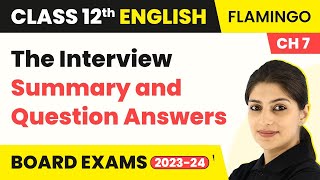 Class 12 English Flamingo Prose Chapter 7  The Interview  Summary and Question Answers 202223 [upl. by Petra696]