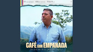 Café Con Empanada [upl. by Favin]