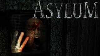 Asylum Interactive Teaser [upl. by Burt]