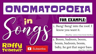 ONOMATOPOEIA EXAMPLES IN POPULAR SONGS  by RaffyTeacher [upl. by Chavaree]