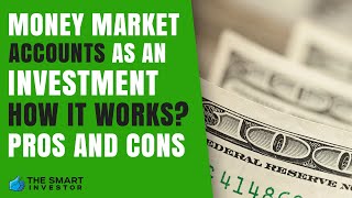 Money Market Account As An Investment Is It Worth it [upl. by Nilatak568]