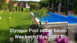 Styropor Pool selber bauen Was kostet das  Poolfreund PoolBauerBlog [upl. by Ardekan]