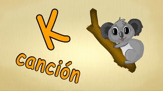 abc alphabet song en español La letra K Cancion canciones infantiles [upl. by Lise]