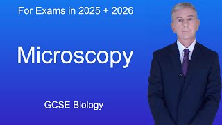 GCSE Biology Revision quotMicroscopyquot [upl. by Barolet708]