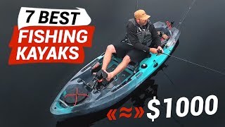 7 Best Fishing Kayaks under 1000 or a bit more [upl. by Omland]