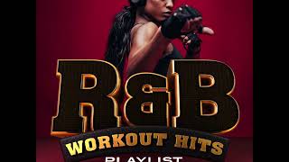 R and B Workout Hits Playlist  Remixed for Fitness – 1 hour of the Best R n B Keep Fit Tunes [upl. by Caren227]