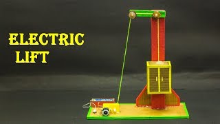 School Science Projects  Electric Lift [upl. by Arotal]