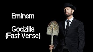 Eminem  Godzilla Fast Verse [upl. by Linis]