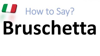 How to Pronounce Bruschetta CORRECTLY And WHY [upl. by Anelleh484]