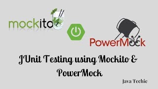 JUnit Testing using Mockito and Power Mock  SpringBoot  JavaTechie [upl. by Chickie]