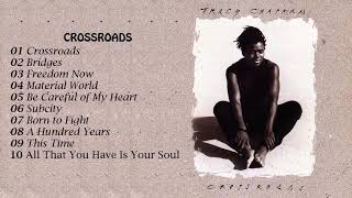 Crossroads Album  Tracy Chapman [upl. by Ehlke]