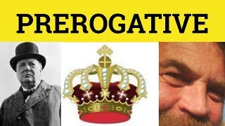 🔵 Prerogative  Prerogative Meaning  Prerogative Examples  Formal English [upl. by Nhar]