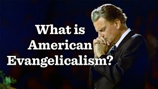 The Rise of Evangelicalism [upl. by Sparky]