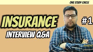 Insurance Interview Questions And Answers  Part 1 [upl. by Neuburger]