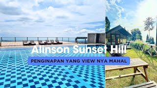 ALINSON SUNSET HILL YANG VIEW NYA MANTAP BANGET [upl. by Anairol]