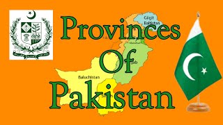 Provinces of Pakistan and their Capitals  Pakistan Provinces Names  GK Of Pakistan  Basic Info [upl. by Brotherson]