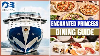 Enchanted Princess Ultimate DINING GUIDE [upl. by Rehpotsihrc]