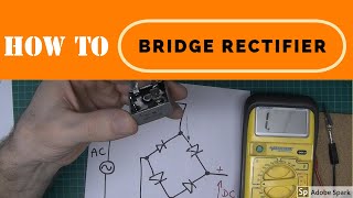 How to test a bridge rectifier and diodes the easy way using a multimeter [upl. by Madox483]