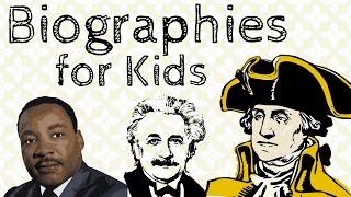 Biographies for Kids [upl. by Liberati]