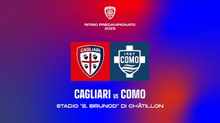 ⚽️ PRECAMPIONATO  CagliariComo  DIRETTA STREAMING 📺 [upl. by Ennahtebazile236]