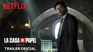 La Casa de Papel Parte 4  Trailer oficial  Netflix [upl. by Garibald177]