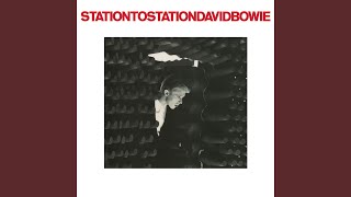 Station to Station 2016 Remaster [upl. by Ibbison247]