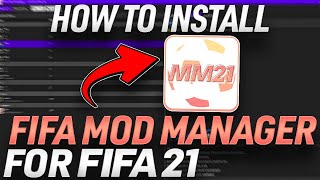 HOW TO INSTALL THE FIFA 21 MOD MANAGER USE MODS [upl. by Amekahs652]