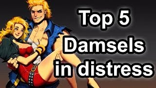 Top 5  Damsels in distress [upl. by Yadrahc]