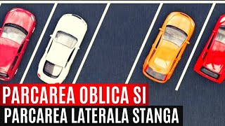 Școala De Șoferi  PARCAREA LATERALĂ CU SPATELE PE PARTEA STÂNGĂ ȘI PARCAREA OBLICĂ Ep 4 [upl. by Johna92]