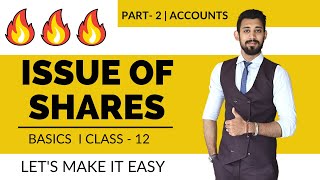 Issue of Shares  Journal Entries  Class 12  Part 2  Accounts [upl. by Purpura9]