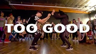 quotTOO GOODquot  Drake amp Rihanna Dance  MattSteffanina Choreography [upl. by Formenti801]