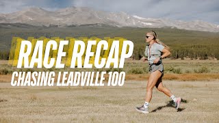 CHASING LEADVILLE 100  THE RACE RECAP [upl. by Namad535]