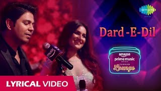 DardEDil  Lyrical Video  Carvaan Lounge  Ankit Tiwari  Priyanka Negi  Arko  Anupriya Goenka [upl. by Ahseila]