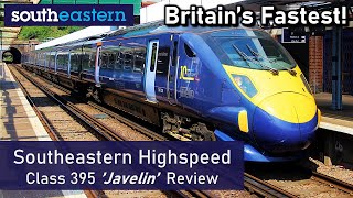 Southeastern Highspeed  Class 395 Javelin Review [upl. by Oynotna]