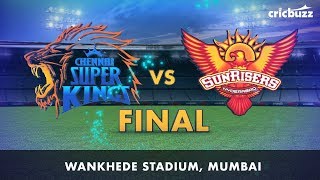 Cricbuzz LIVE IPL 2018 Final  CSK vs SRH Prematch show [upl. by Rumery332]