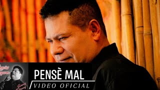 Pensé Mal  Jimmy Gutiérrez  video Oficial [upl. by Timotheus]