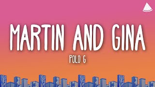 Polo G  Martin amp Gina Lyrics [upl. by Baiss]