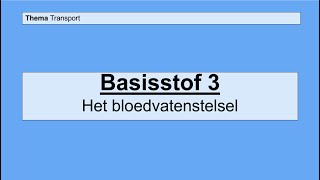 Havo 5  Transport  Basisstof 3 De bloedvaten [upl. by Marianna]