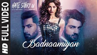 Badnaamiyan Full Video Song  Hate Story IV  Urvashi Rautela  Karan Wahi  Armaan Malik [upl. by Ocirema547]