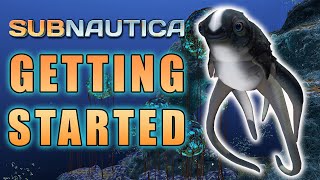 Subnautica Guide for Beginners  Getting Started [upl. by Leyameg]