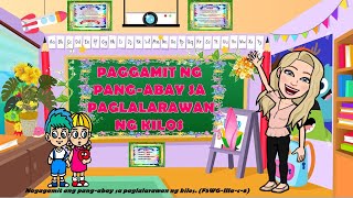 COT FILIPINO GRADE 5 Q3 W1 PAGGAMIT NG PANGABAY SA PAGLALARAWAN NG KILOS [upl. by Anagnos]