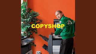 Copyshop [upl. by Ahsieker375]