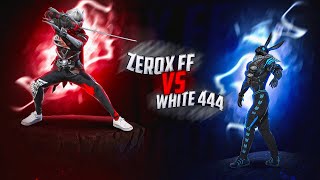 Zerox FF👽 Vs White 444🐰 [upl. by Savdeep]