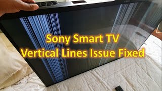 Sony Smart TV Vertical Lines Issue Fixed [upl. by Esirehc630]