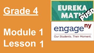 Eureka Math Grade 4 Module 1 Lesson 1 [upl. by Archie]