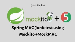 Spring Mvc unit test using Mockito  MockMVC  Java Techie [upl. by Ardnama180]