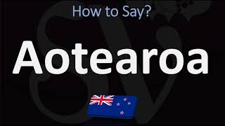 How to Pronounce Aotearoa NEW ZEALAND MAORI [upl. by Kane633]